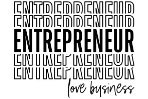 Entrepreneurship: The Art of Love and Business