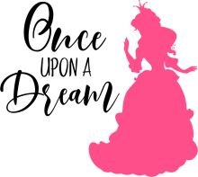 Once Upon a Dream: A Fairy Tale of Courage and Imagination