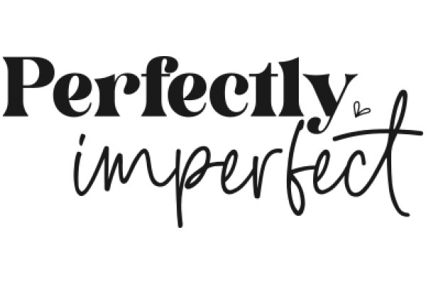 Perfectly Imperfect: A Visual Poem