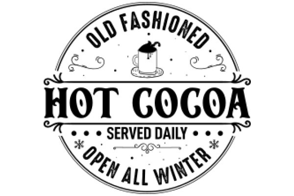 Old Fashioned Hot Cocoa: Served Daily, Open All Winter