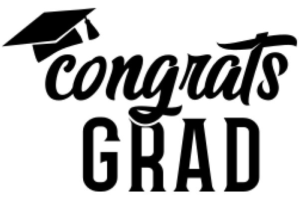 Congratulations Grad: A Celebratory Message for Academic Achievement