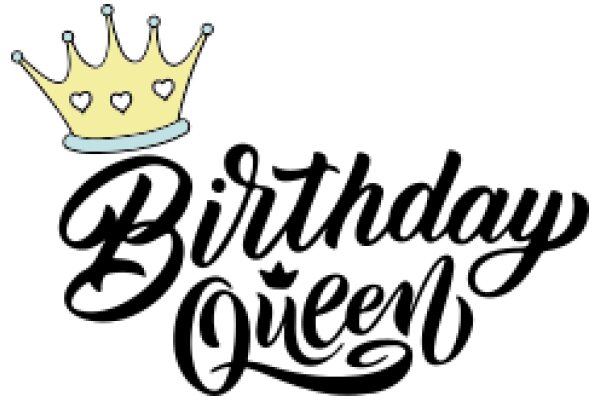 Celebrating Birthday Queen: A Graphic Design of a Birthday Greeting