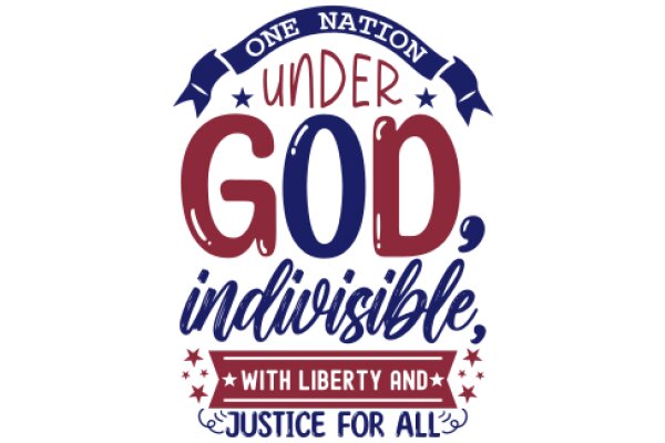 One Nation Under God: A Declaration of Liberty and Justice for All