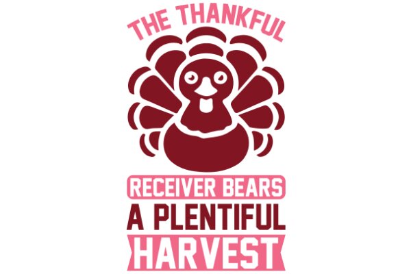 The Thankful Receiver: A Plentiful Harvest