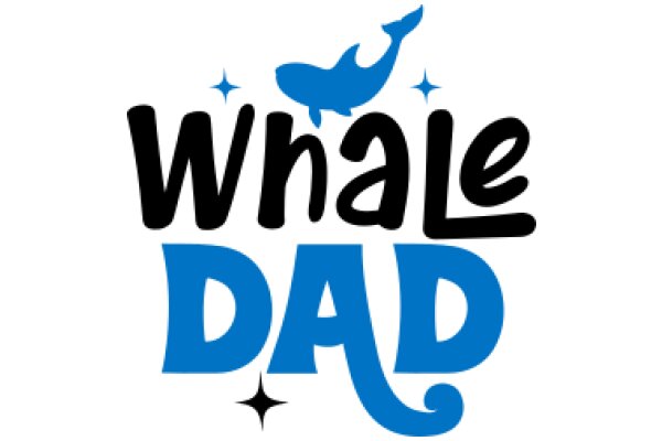 Whale Dad: A Playful Tribute to Fatherhood