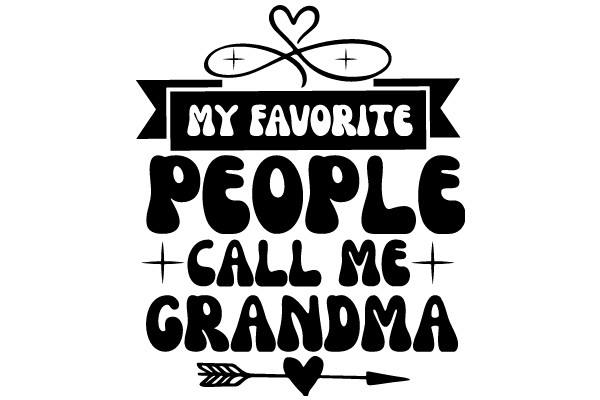 My Favorite People: Grandma