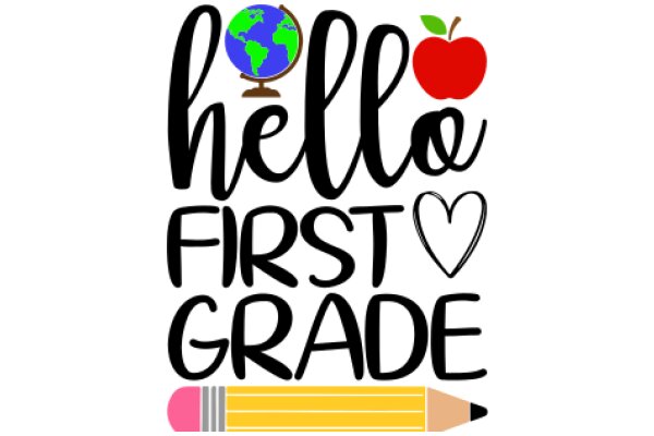 Welcome to the First Grade: A Journey of Learning and Exploration