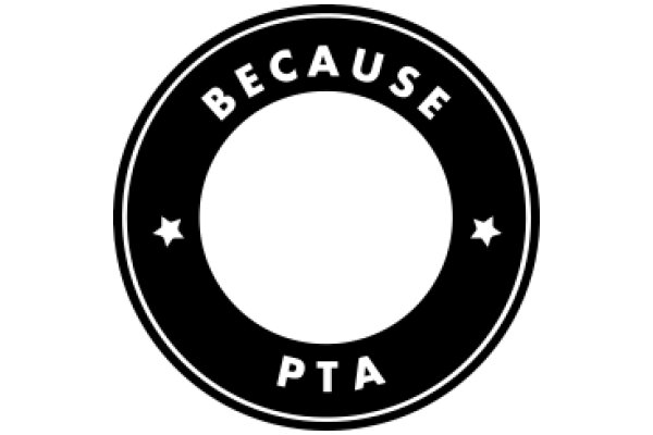 Because PTA: A Symbol of Parental Involvement