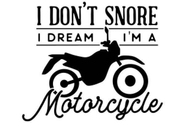 Motorcycle Dreams: A Snore-Free Journey