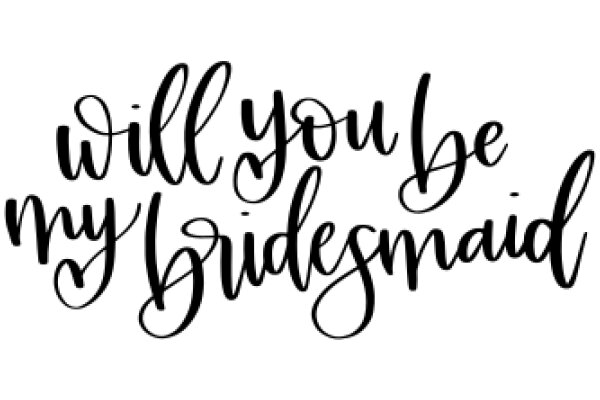 Will You Be My Bridesmaid?