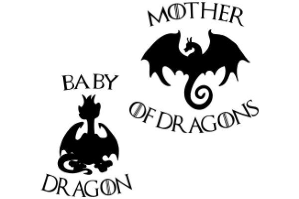 Mother of Dragons: A Tale of Baby Dragons and Dragon Mothers