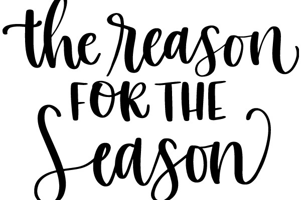 The Reason for the Season: A Festive Message