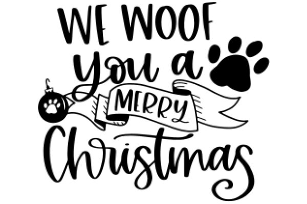 Wishing You a Wooftastic Christmas: A Festive Greeting from Our Canine Companion