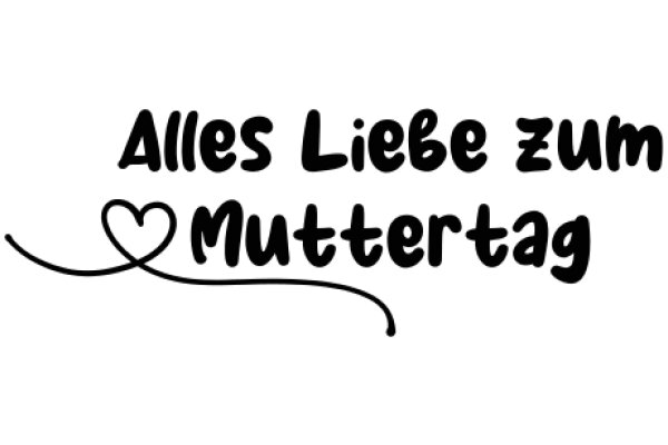 A Heartfelt Message from Alles Liebe zum Mutternag