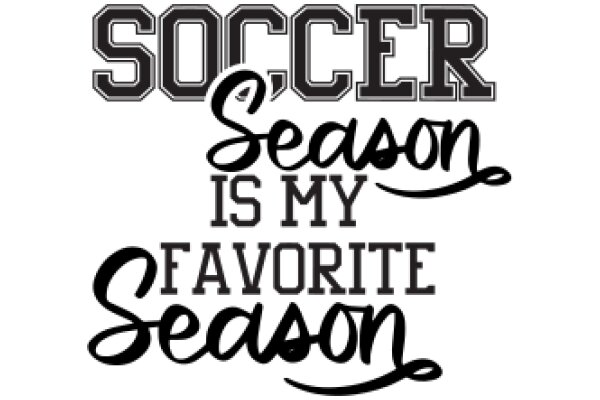 Soccer Season: A Favorite Time of Year