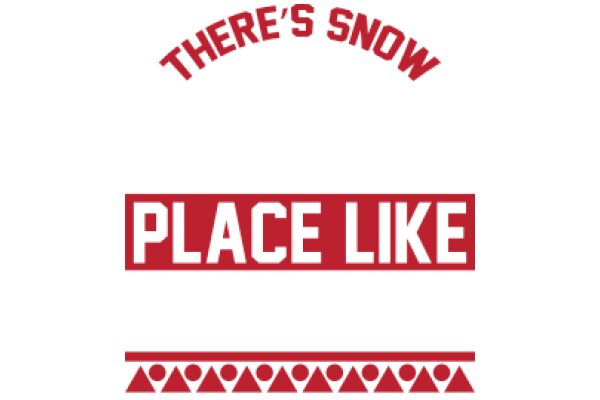 There's Snow Place Like Home: A Winter-Themed Sign