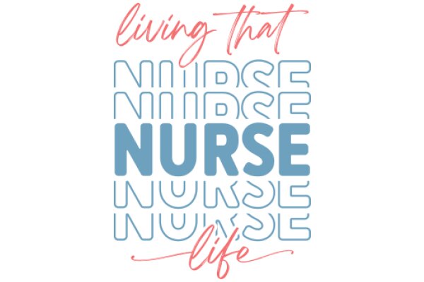 Living the Nurse Life: A Graphic Design