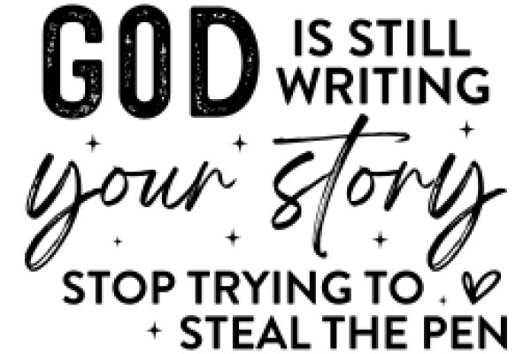 Inspirational Quote: God's Words on Writing and Stealing