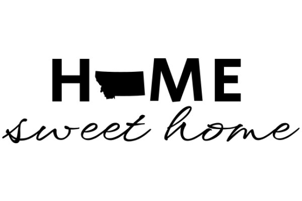 Home Sweet Home: A Symbol of Comfort and Belonging