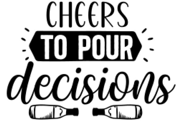 Celebrate Your Decisions with a Bottle of Wine