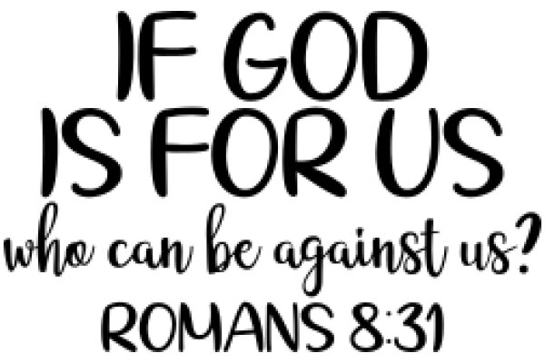 A Powerful Quote from Romans 8:31