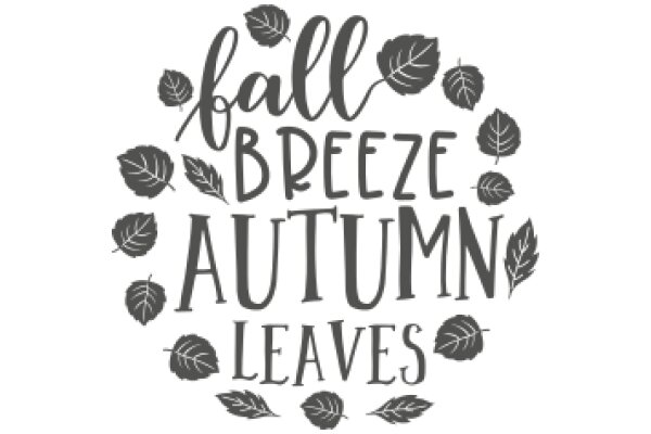 Autumn Leaves: A Seasonal Quote Art