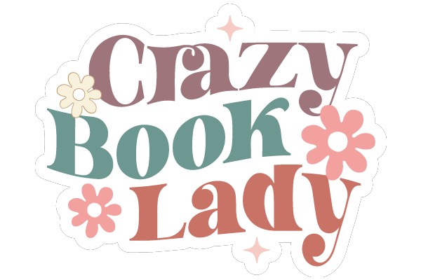 Crazy Book Lady: A Sticker Celebrating a Passion for Reading