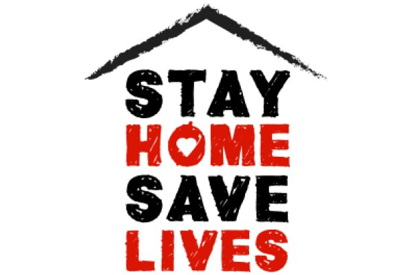 Stay Home, Save Lives: A Call to Action Amidst the Pandemic