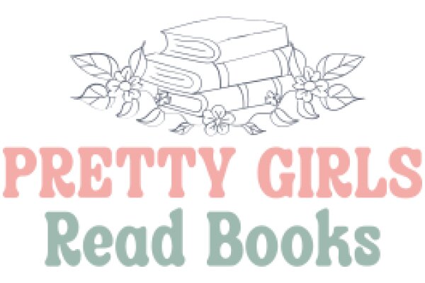 Pretty Girls Read Books: A Visual Guide to the World of Literature