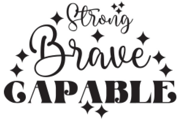 Strong Brave Capable: A Graphic Design Showcasing the Power of Positive Affirmations