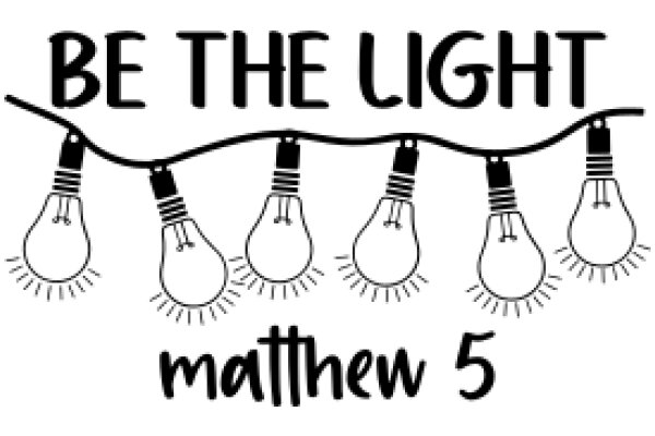 Be the Light: Matthew 5