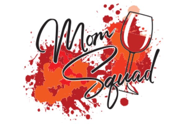 Mom Squad: A Graphic Design for a Wine-Loving Community