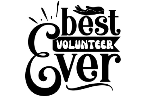 Best Volunteer Ever