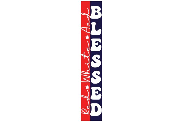 Blessed: A Red, White, and Blue Affirmation