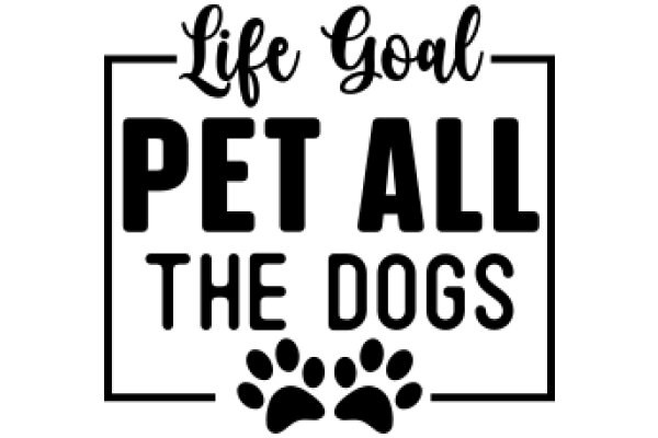 Life Goal: Pet All the Dogs