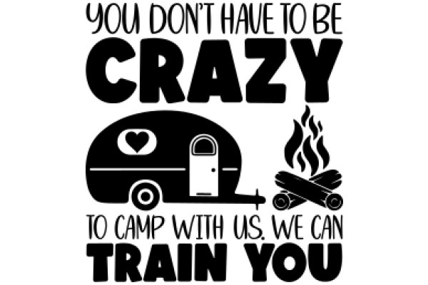 A Humorous Take on Camping Preparedness