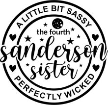 A Little Bit of Sass: The Fourth Sanderson Sister Perfectly Wicked