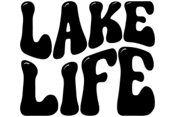 Stylized Text Art: Lake Life