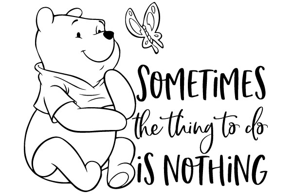 Winnie the Pooh: Sometimes the Thing to Do Is Nothing