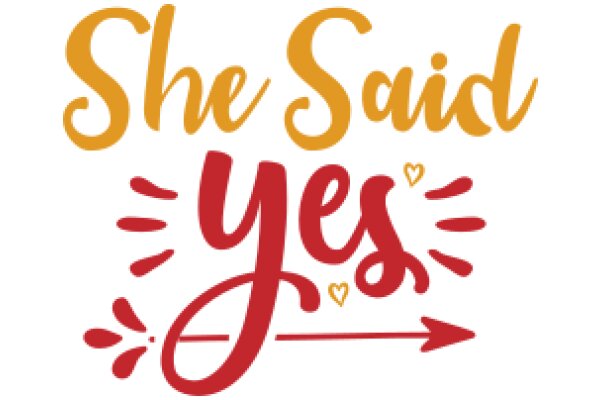 She Said Yes: A Graphic Design