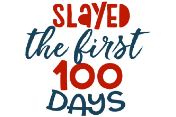 Celebrating the First 100 Days of a New Year