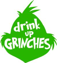 Drink Up Grinches: A Festive Holiday Advertisement