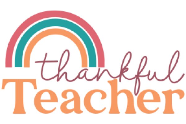 Thankful Teacher: A Symbol of Appreciation and Education