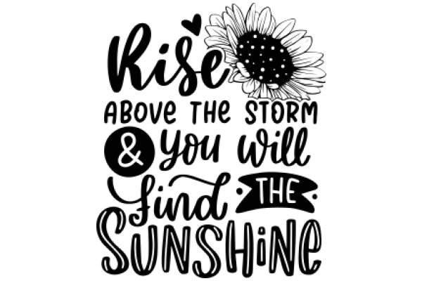 Embrace the Sunshine: A Quote to Inspire and Uplift