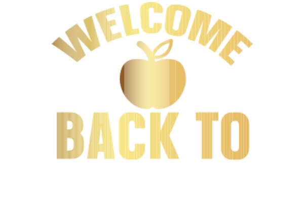 Welcome Back to School: A Golden Apple Awaits You!