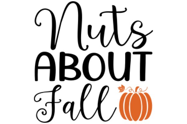 Autumnal Nuts About Fall