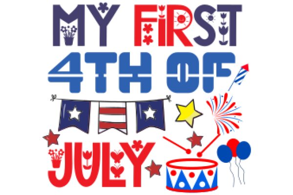 Celebrating the First 4th of July: A Festive Greeting