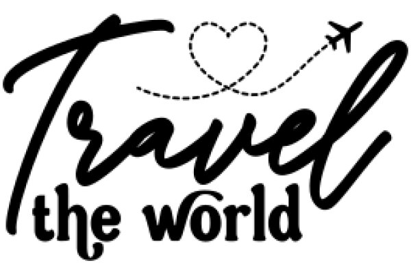 Travel the World: A Journey of Love and Adventure