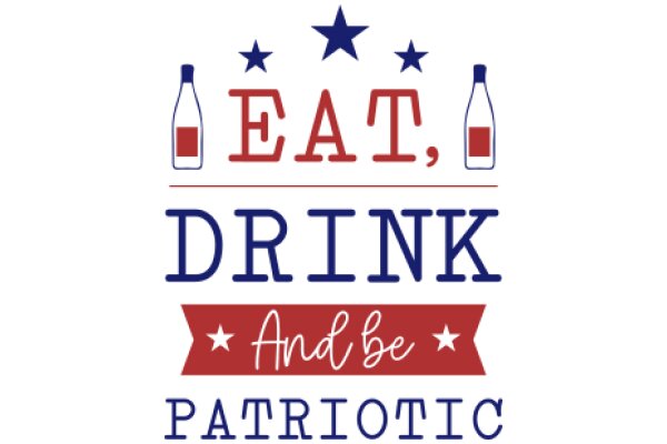 Eat, Drink, and Be Patriotic: A Graphic Celebrating American Values