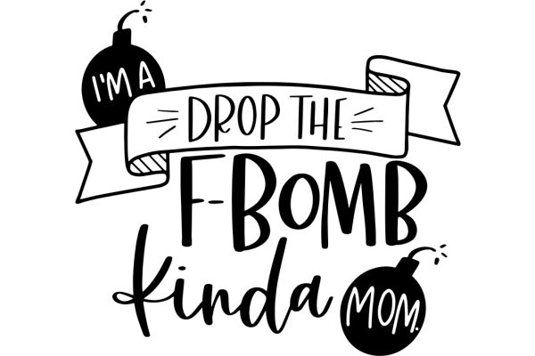 Drop the F-Bomb, Kinda Mom